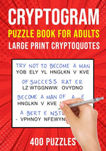 Book cover for Cryptograms Puzzle Books for Adults: 400 Large Print Cryptoquotes / Cryptoquips Puzzles