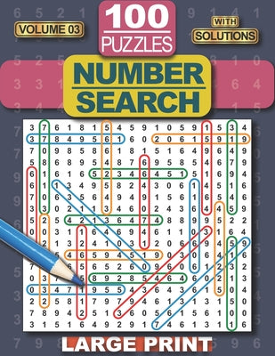 Book cover for Number Search Puzzle Book: 100 Number Search Puzzles for Adults, Teens and Seniors, 8.5" x 11" Large Print-Edition, with Solutions, Volume 3 (Sea