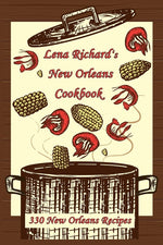 Book cover for Lena Richard's New Orleans Cookbook: 330 New Orleans Recipes
