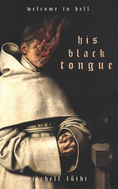 Book cover for His Black Tongue: A Medieval Horror