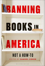 Book cover for Banning Books in America: Not a How-To