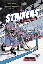 Book cover for Strikers: A Graphic Novel