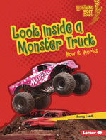 Book cover for Look Inside a Monster Truck: How It Works
