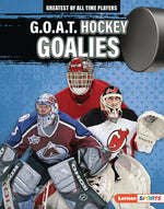 Book cover for G.O.A.T. Hockey Goalies