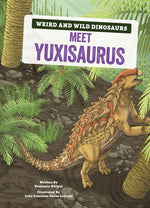 Book cover for Meet Yuxisaurus: A Graphic Guide