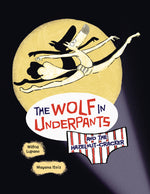 Book cover for The Wolf in Underpants and the Hazelnut-Cracker