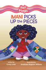 Book cover for Imani Picks Up the Pieces