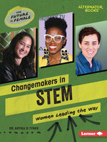 Book cover for Changemakers in Stem: Women Leading the Way