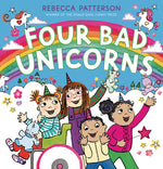 Book cover for Four Bad Unicorns