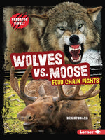 Book cover for Wolves vs. Moose: Food Chain Fights