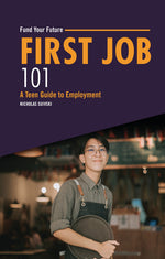 Book cover for First Job 101: A Teen Guide to Employment