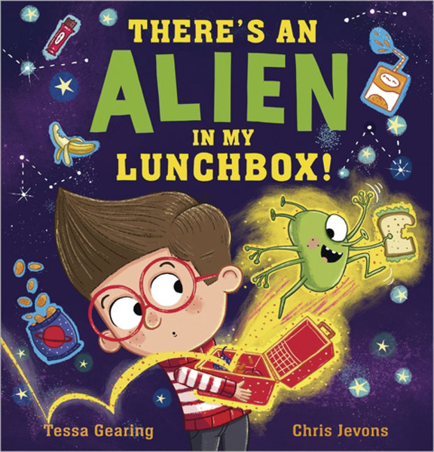 Book cover for There's an Alien in My Lunchbox!