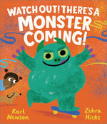 Book cover for Watch Out! There's a Monster Coming!