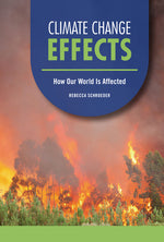 Book cover for Climate Change Effects: How Our World Is Affected