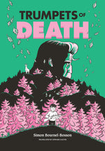 Book cover for Trumpets of Death: A Graphic Novel