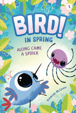Book cover for Along Came a Spider: In Spring (Book 1)