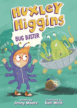 Book cover for Huxley Higgins, Bug Buster