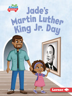 Book cover for Jade's Martin Luther King Jr. Day