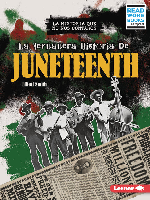 Book cover for Real History of Juneteenth