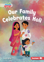 Book cover for Our Family Celebrates Holi