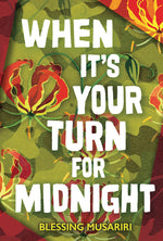 Book cover for When It's Your Turn for Midnight