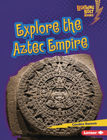 Book cover for Explore the Aztec Empire