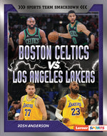 Book cover for Boston Celtics vs. Los Angeles Lakers: Rival Rumble