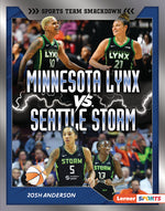 Book cover for Minnesota Lynx vs. Seattle Storm: Rival Rumble