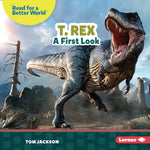 Book cover for T. Rex: A First Look