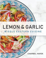Book cover for Lemon & Garlic: Middle Eastern Cuisine