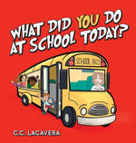 Book cover for What did you do at school today?