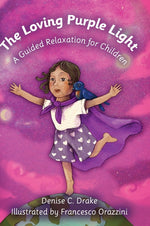 Book cover for Loving Purple Light: A Guided Relaxation for Children