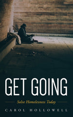 Book cover for Get Going: Solve Homelessness Today