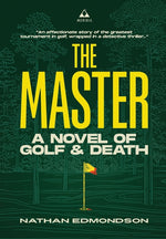 Book cover for Master: A Novel of Golf and Death