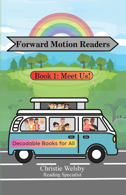 Book cover for Forward Motion Readers: Book 1: Meet Us!