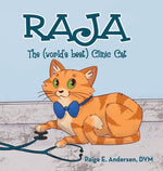 Book cover for RAJA, The (world's best) Clinic Cat