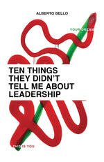 Book cover for Ten Things They Didn't Tell Me About Leadership