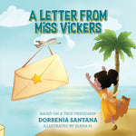 Book cover for Letter from Miss Vickers: Based on a True Friendship