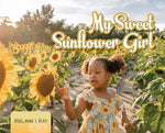 Book cover for My Sweet Sunflower Girl