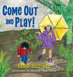 Book cover for Come Out and Play!