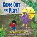 Book cover for Come Out and Play!