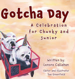 Book cover for Gotcha Day: A Celebration for Chunky and Junior