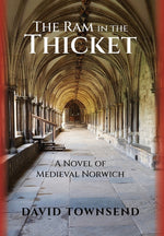 Book cover for Ram in the Thicket: A Novel of Medieval Norwich