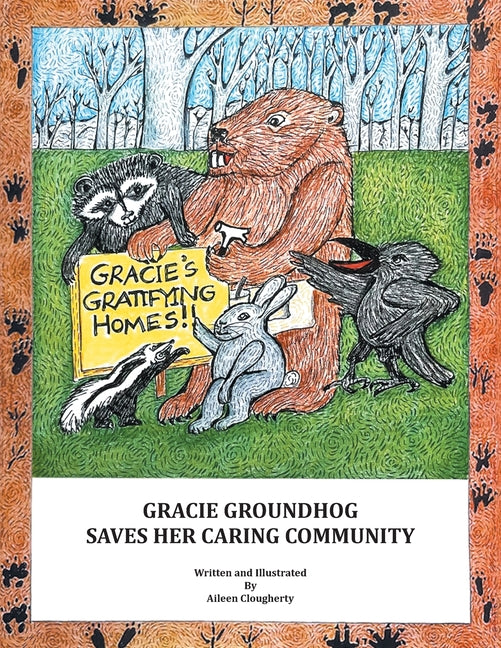 Book cover for Gracie Groundhog Saves Her Caring Community