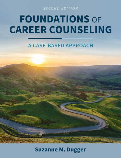 Book cover for Foundations of Career Counseling: A Case-Based Approach