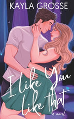 Book cover for I Like You Like That