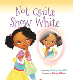 Book cover for Not Quite Snow White