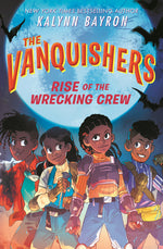 Book cover for Vanquishers: Rise of the Wrecking Crew