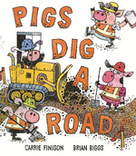 Book cover for Pigs Dig a Road