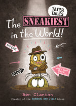 Book cover for Sneakiest in the World!
